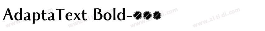 AdaptaText Bold字体转换 AdaptaText Bold字体转换